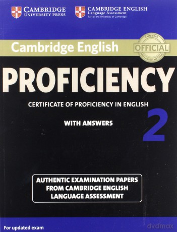 Cambridge English Proficiency 2 Authentic examination papers with answers [KSIĄŻKA]