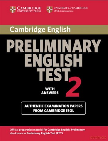 Cambridge Preliminary English Test 2 Student's Book with Answers [KSIĄŻKA]