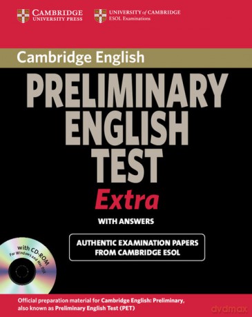 Cambridge Preliminary English Test Extra Student's Book with Answers and CD-ROM [KSIĄŻKA]