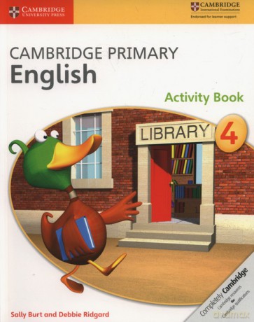 Cambridge Primary English Activity Book 4 - Sally Burt, Debbie Ridgard [KSIĄŻKA]