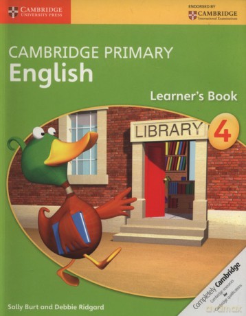 Cambridge Primary English Learner's Book 4 - Sally Burt, Debbie Ridgard [KSIĄŻKA]