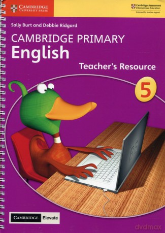 Cambridge Primary English Stage 5 Teacher's Resource [KSIĄŻKA]