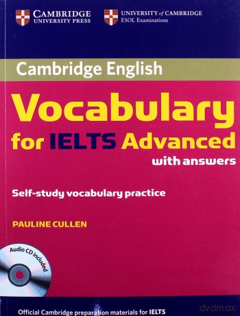 Cambridge Vocabulary for IELTS Advanced with answers - Pauline Cullen [KSIĄŻKA]