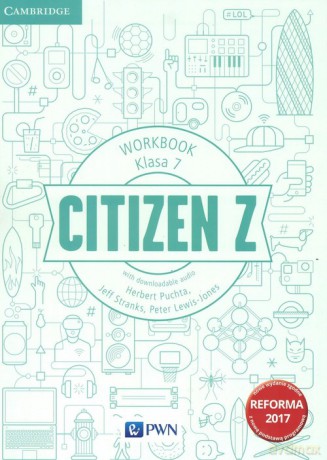 Citizen Z 7 Workbook - Herbert Puchta, Jeff Stranks [KSIĄŻKA]