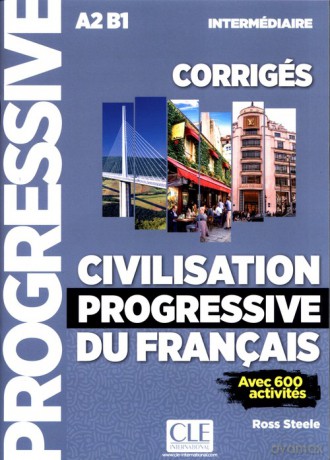 Civilisation progressive du francais Intermediaire - Ross Steele [KSIĄŻKA]