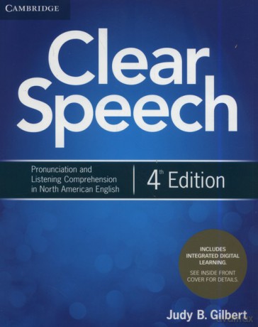 Clear Speech Student's Book with Integrated Digital Learning - Judy B. Gilbert [KSIĄŻKA]