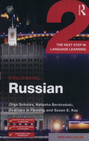 Colloquial Russian 2 - Olga Sobolev, Natasha Bershadski [KSIĄŻKA]