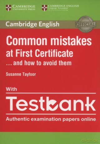 Common Mistakes at First Certificate with Testbank - Susanne Tayfoor [KSIĄŻKA]