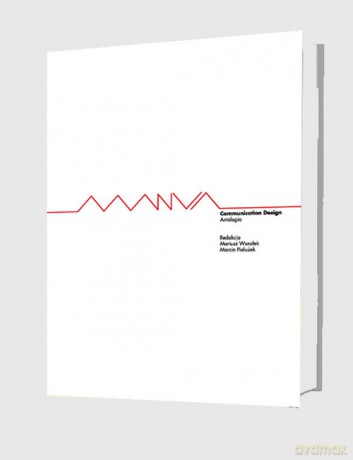 Communication Design - Antologia [KSIĄŻKA]
