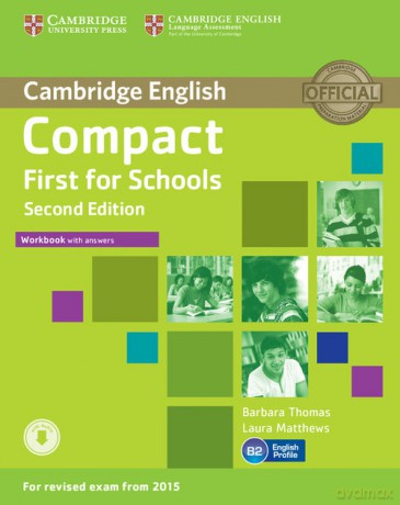 Compact First for Schools Workbook with Answers + Audio - Barbara Thomas, Laura Matthews [KSIĄŻKA]