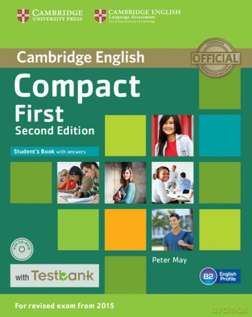 Compact First Student's Book with Answers with Testbank - Peter May [KSIĄŻKA]