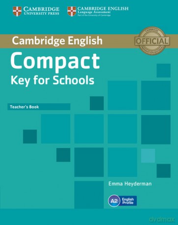 Compact Key for Schools Teacher's Book - Emma Heyderman [KSIĄŻKA]