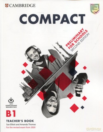 Compact Preliminary for Schools B1 Teacher's Book [KSIĄŻKA]