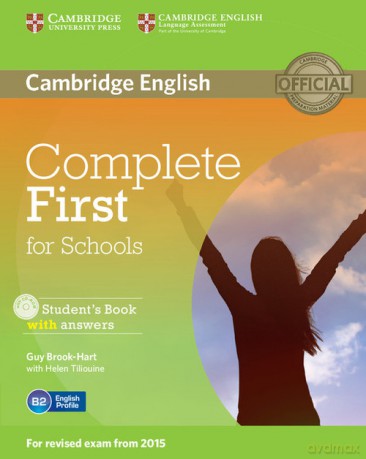 Complete First for Schools Student's Book with answers - Guy Brook-Hart, Helen Tiliouine [KSIĄŻKA]