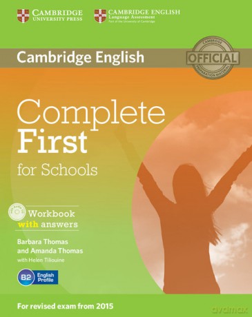 Complete First for Schools Workbook with answers - Barbara Thomas, Amanda Thomas [KSIĄŻKA]