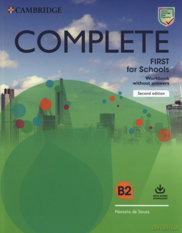 Complete First for Schools Workbook without Answers with Audio Download - Natasha Souza [KSIĄŻKA]