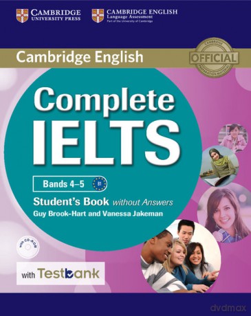 Complete IELTS Bands 4-5 Student's Book without Answers-ROM with Testbank - Guy Brook-Hart, Vanessa Jakeman [KSIĄŻKA]