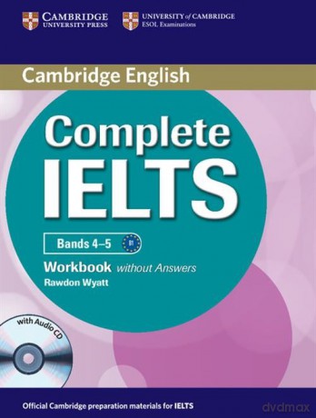 Complete IELTS Bands 4-5 Workbook without Answers - Rawdon Wyatt [KSIĄŻKA]