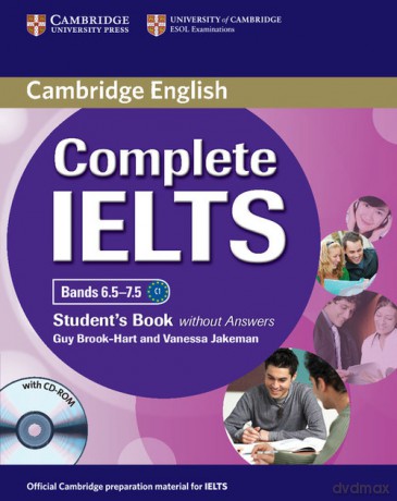 Complete IELTS Bands 6.5-7.5 Student's Book without answers - Guy Brook-Hart, Vanessa Jakeman [KSIĄŻKA]