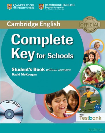 Complete Key for Schools Student's Book without Answers + Testbank - David McKeegan [KSIĄŻKA]