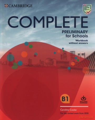 Complete Preliminary for Schools Workbook with Audio Download - Caroline Cooke [KSIĄŻKA]