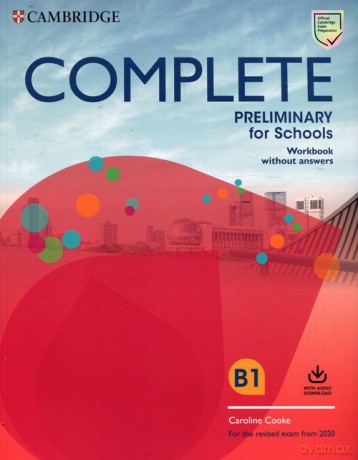 Complete Preliminary for Schools Workbook without answers B1 - Caroline Cooke [KSIĄŻKA]