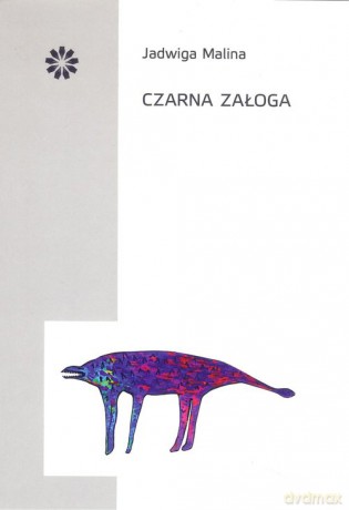 Czarna załoga - Jadwiga Malina [KSIĄŻKA]