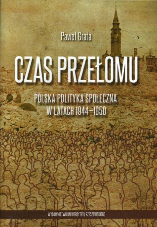 Czas przełomu - Paweł Grata [KSIĄŻKA]