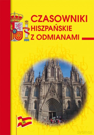 Czasowniki hiszpańskie z odmianami - Adam Węgrzyn [KSIĄŻKA]