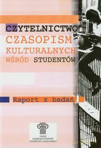 Czytelnictwo czasopism kulturalnych wśród studentów [KSIĄŻKA]
