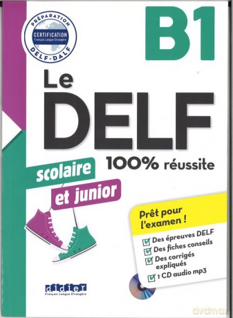 DELF 100% reussite B1 scolaire et junior - Bruno Girardeau, Marie Rabin [KSIĄŻKA]