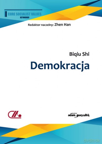 Demokracja - Biqiu Shi [KSIĄŻKA]