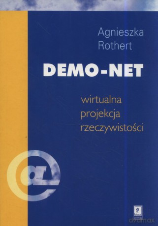 Demo-net - Agnieszka Rothert [KSIĄŻKA]