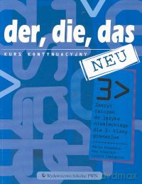 Der die das neu 3 Zeszyt ćwiczeń Kurs kontynuacyjny - Marta Kozubska, Ewa Krawczyk [KSIĄŻKA]