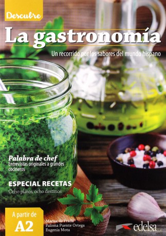 Descubre La gastronomia - Prada Marisa de, Ortega Paloma Puente [KSIĄŻKA]