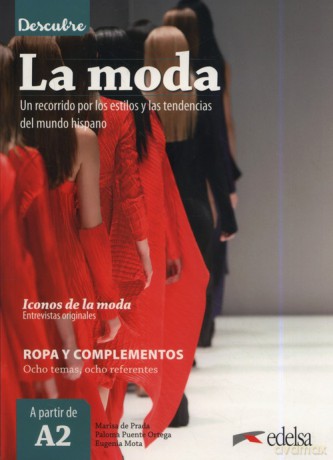Descubre La moda - Prada Marisa de, Ortega Paloma Puente [KSIĄŻKA]
