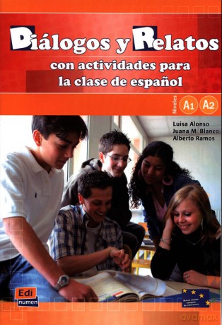 Dialogos y Reletos con actividades para la clase de espanol - Luisa Alonso, Juana M. Blanco [KSIĄŻKA]