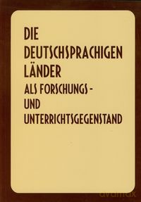Die Deutschsprachigen lander als forschungs und unterrichtsgegenstand [KSIĄŻKA]
