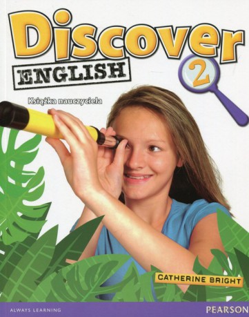 Discover English 2 Książka nauczyciela - Catherine Bright [KSIĄŻKA]