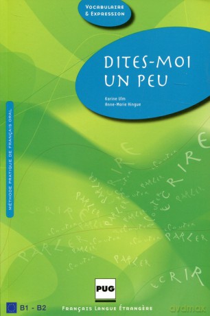 Dites-moi un peu B1-B2 Książka ucznia - Anne-Marie Hingue [KSIĄŻKA]