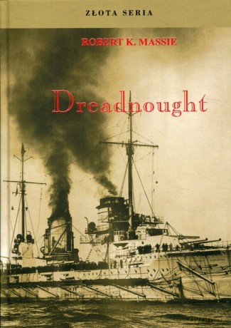 Dreadnought (Tom 2) - Robert K. Massie [KSIĄŻKA]