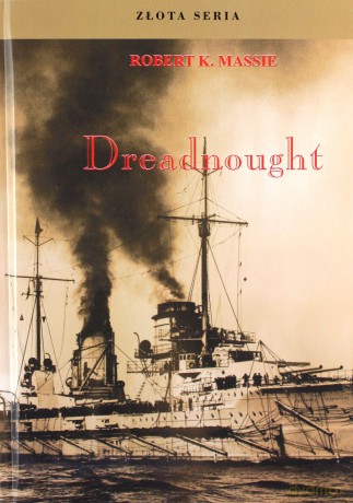 Dreadnought (Tom 2) - Robert K. Massie [KSIĄŻKA]