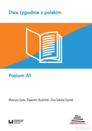 Dwa tygodnie z polskim - Mateusz Gaze, Sławomir Rudziński [KSIĄŻKA]