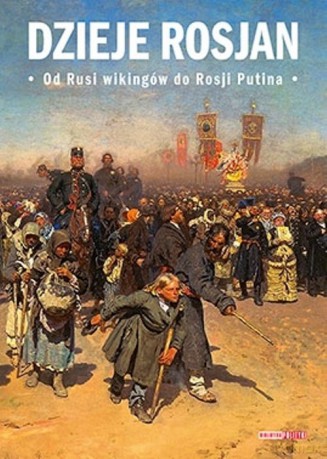 Dzieje Rosjan [KSIĄŻKA]