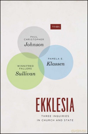 Ekklesia - Paul Christopher Johnson, Pamela E. Klassen [KSIĄŻKA]