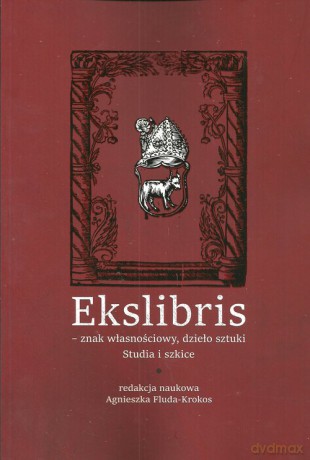 Ekslibris Znak własnościowy dzieło sztuki [KSIĄŻKA]