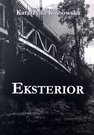 Eksterior - Katarzyna Kolbowska [KSIĄŻKA]