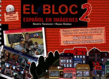 El Bloc 2 Espanol en imagenes - Beatriz Tarancon, Reyes Roldan [KSIĄŻKA]