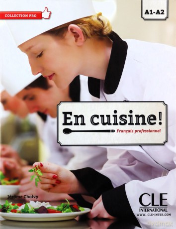 En Cuisine podręcznik A1-A2 - Jerome Cholvy [KSIĄŻKA]