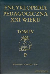 Encyklopedia pedagogiczna XXI wieku (Tom 4) [KSIĄŻKA]